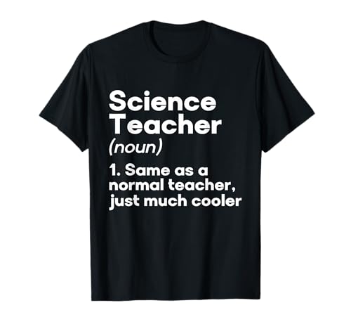 Définition de professeur de sciences Scientifique Chimie Physique T-Shirt