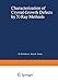 Characterization of Crystal Growth Defects by X-Ray Methods (NATO Science Series B:)