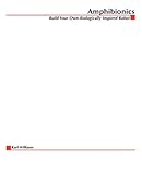 Amphibionics : Build Your Own Biologically Inspired Reptilian Robot