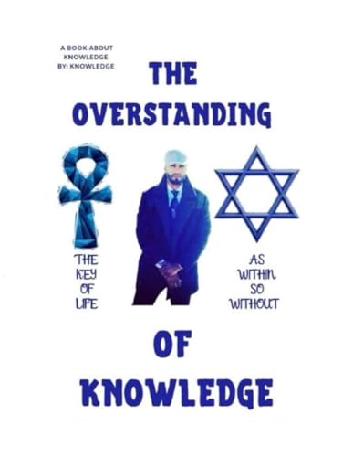 THE OVERSTANDING OF KNOWLEDGE - image 1