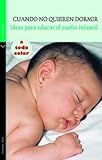  CUANDO NO QUIEREN DORMIR (Verticales)