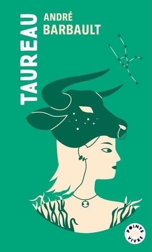 Taureau: Signe astro du 21 avril au 20 mai