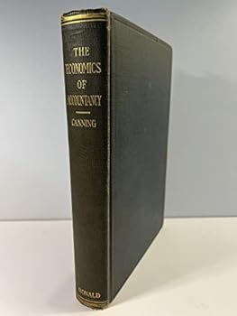 Hardcover The economics of accountancy;: A critical analysis of accounting theory, Book
