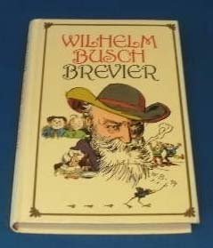 Unknown Binding Wilhem Busch Brevier [German] Book