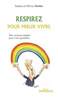 n°91 Respirez pour mieux vivre: des exercices simples pour gérer toutes les situations quotidiennes 2883533431 Book Cover