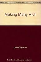 Making Many Rich 0914903845 Book Cover