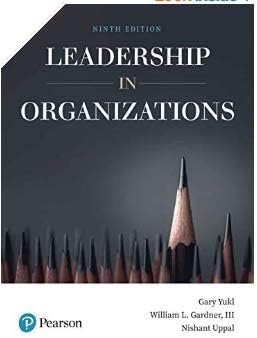Pearson Leadership in Organizations, 9/e