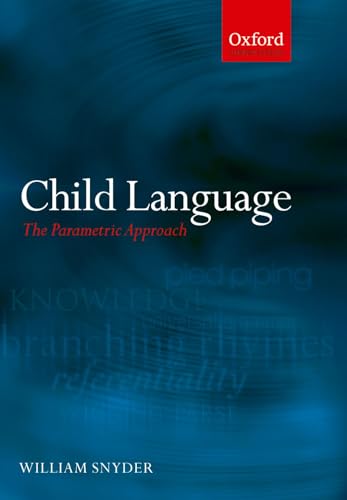 Child Language: The Parametric Approach view 2