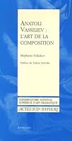 Anatoli Vassiliev : l'art de la composition 2742761489 Book Cover
