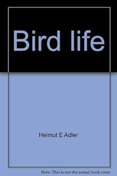 Hardcover Bird life (for young people) (Sterling nature series) Book