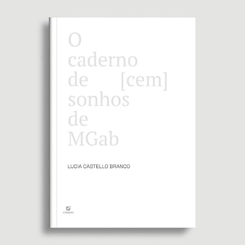 O caderno de [cem] sonhos de Mgab