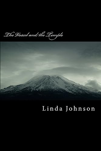 The Vessel and the Temple: A Personal Testimony