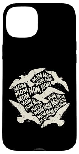 Mom Mom Mom Seagull Calling Funny Mother ���[���A �X�}�z�P�[�X iPhone 15 Plus �p