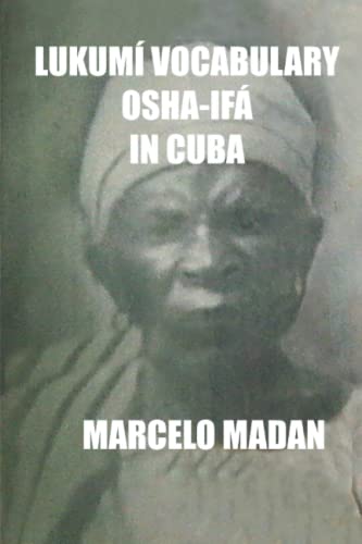 LUKUMÍ VOCABULARY OSHA-IFA IN CUBA
