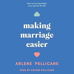 Making Marriage Easier Audiolibro Por Arlene Pellicane arte de portada