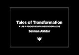Tales of Transformation: A Life in Psychotherapy and Psychoanalysis