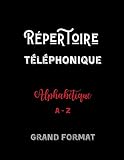 Répertoire téléphonique: Carnet d'adresse Alphabétique | 200 Pages à pré-remplies Grand Format 4 Conctact par page soit 800 contacts au total au ... de Contacts Rétro pour saisir des numéros
