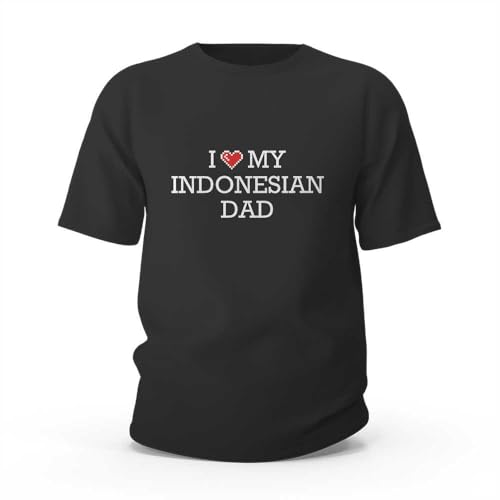 Funny Tee Shirts I Love My Indonesian Dad T-Shirt Funny T-Shirt(M)