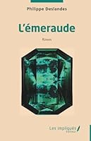 L'émeraude (French Edition) B0FGCBNQ6J Book Cover
