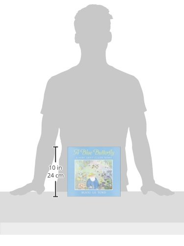 A Blue Butterfly: A Story About Claude Monet