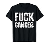 Fuck Cancer Shirts