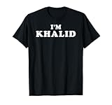 Personalized For Khalid & Friends
