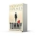 Tommy: The British Soldier on the Western Front