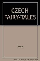 Czech Fairy-Tales 3934774725 Book Cover
