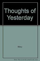 Thoughts of Yesterday 0944958370 Book Cover