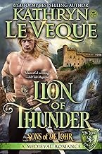 Get Insights on Ebook Summary Lion of Thunder: A Medieval Romance (Sons of de Lohr (De Lohr Dynasty)) Complete Guide Kindle & Audio Preview Best Seller