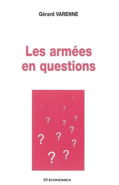  Les armées en questions