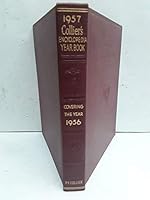 COLLIER'S ENCYCLOPEDIA YEARBOOK 1957 Covering the Year of 1956 B000JVW96S Book Cover