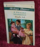 A Fragile Marriage 0373174810 Book Cover
