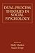 Produktbild Dual-Process Theories in Social Psychology