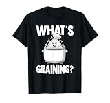 Funny Extra Rice Asian Food Lovers Quote What's Graining? T-Shirt