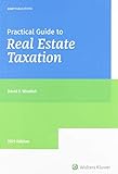 Practical Guide to Real Estate Taxation (2021)
