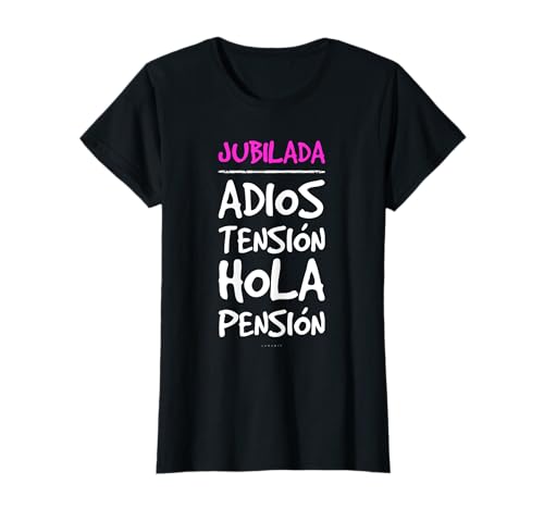 LUMOMIX Camiseta Divertida Jubilada Adiós Tensión Hola Pensión Camiseta Mujer Chica Manga Corta Negro XS EU