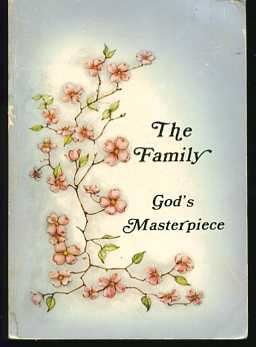 The Family God's Masterpiece