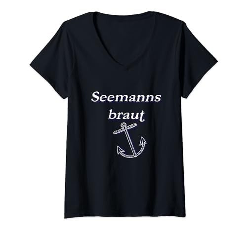 Damen Seglerin Segeln Seemannsbraut T-Shirt mit V-Ausschnitt
