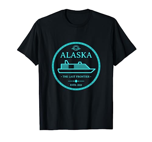 Magliette Alaska Alaska The Last Frontier Alaska Vacation Maglietta
