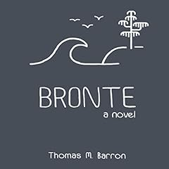 Bronte: A Novel Audiobook By Thomas M. Barron cover art