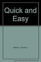 Quick and Easy 093740456X Book Cover