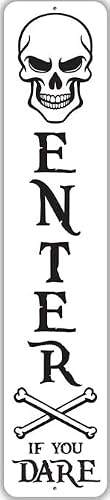 Enter If You Dare Skull Halloween Metal Sign