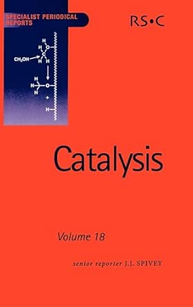 Catalysis: Volume 18 Edition. ed. Edition book cover