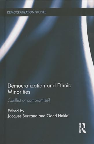 Democratization and Ethnic Minorities (Democratization and Autocratization Studies)