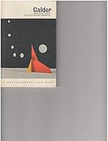Calder: Mobiles and Stabiles B001MSYRIK Book Cover