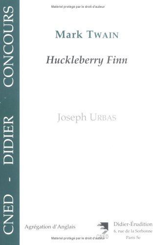 Mark Twain. "Huckleberry Finn"