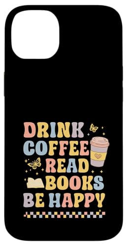 Drink Coffee Read Books Be Happy Pastel Book Lover X}zP[X iPhone 14 Plus p