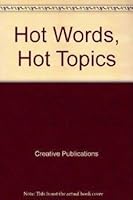 Hot Words, Hot Topics 0762205164 Book Cover