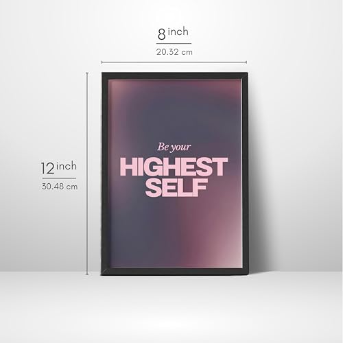 Image of Wall Framed Posters | 8x12 inch size | Motivational Quotes Posters |Be Your Highest Self Motivational Photo Frame - Inspirational Wall Art for Home & Office, Uplifting Decor for Personal Growth